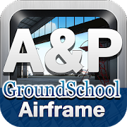 FAA A&P Airframe Test Prep 10.6.7