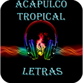 Acapulco Tropical  Letras 1.0
