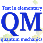Physics Test Quantum Mechanics 1.2