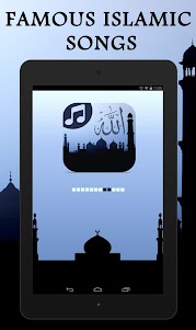 Famous Islamic Songs 6.1 screenshot 14