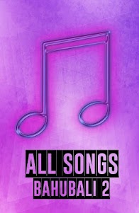 All Songs BAHUBALI 2 1.0 screenshot 1
