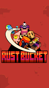 Rust Bucket 62 screenshot 5