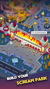 Idle Scream Park 3.3 screenshot 1