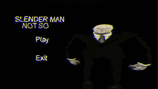 Not So Slender Man 1.2 screenshot 5