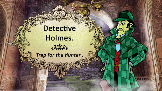Detective Sherlock Holmes Trap 1.3.020 screenshot 5