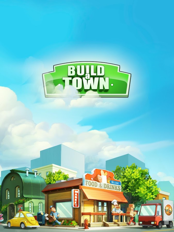 Built this town. Строить город Android. Андроид Лэнд строительство города. Build. Build Town Dreams машина.