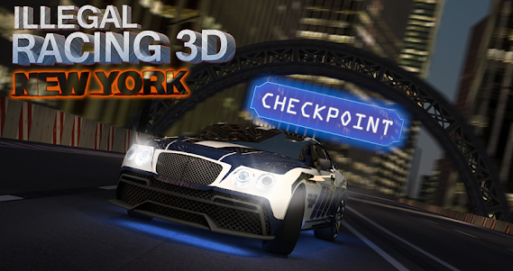 Illegal racing 3D New York 1.0.5 screenshot 3