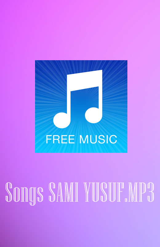 Songs Sami Yusuf Mp3 1 0 Apk Download Android Music Audio Apps