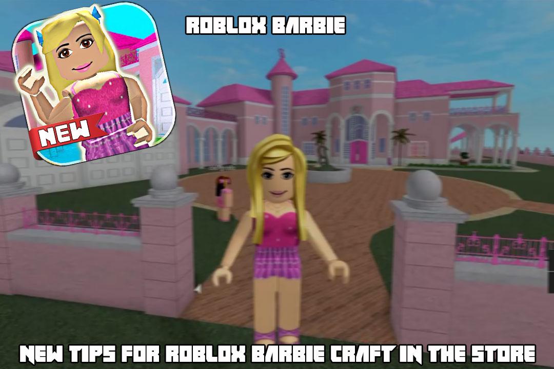 Download Tips For Roblox Barbie Girl Craft 2 0 Apk Android