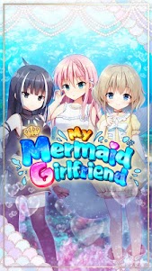 My Mermaid Girlfriend: Anime D 3.1.11 screenshot 1